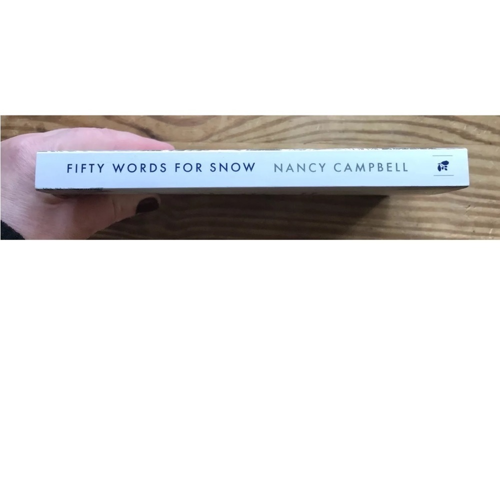 Fifty Words For Snow Nancy Campbell Paperback Book - Picture 3 of 4